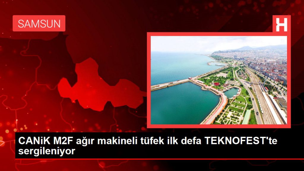 CANiK M2F ağır makineli tüfek birinci kez TEKNOFEST’te sergileniyor