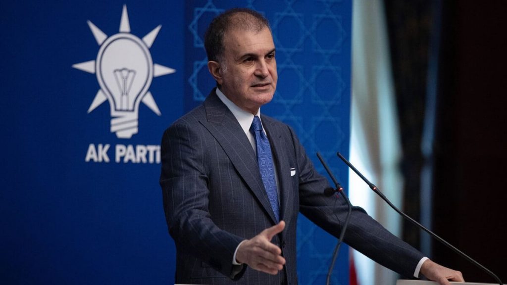 Ömer Çelik’ten Belçikalı Bakan Zuhal Demir açıklaması: Avrupa faşistlerinin dilini kullanıyor