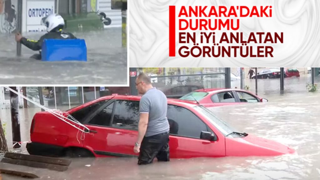 Ankara’dan sel manzaraları